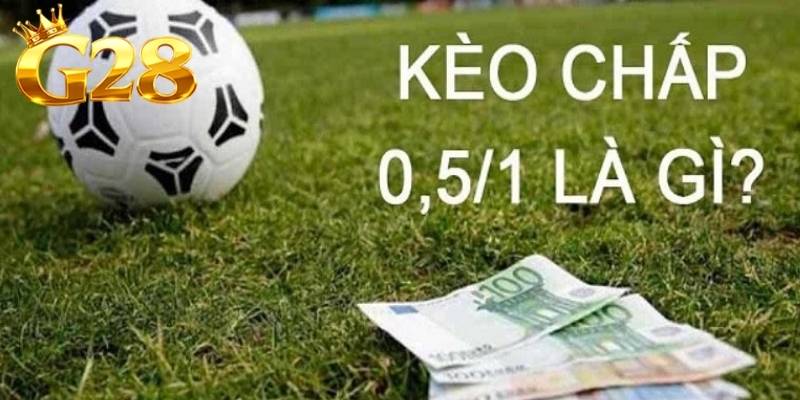 Người chơi cần hiểu rõ ý nghĩa của mức cược chấp 0.5 bàn